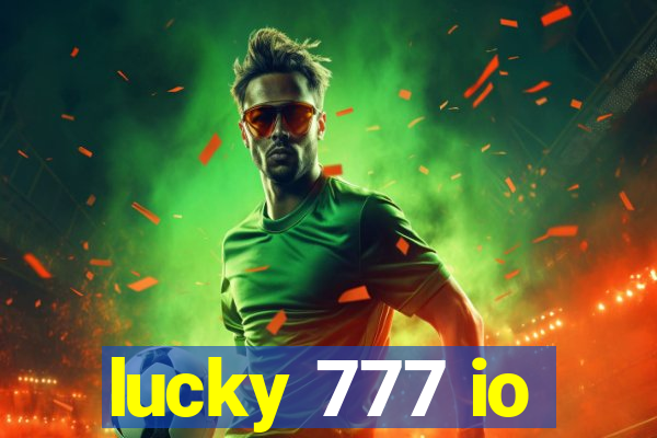 lucky 777 io